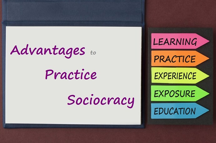 Advantages-to-Practice-Sociocracy